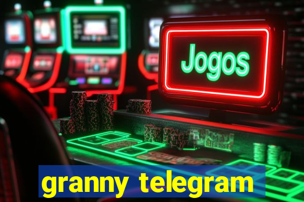 granny telegram